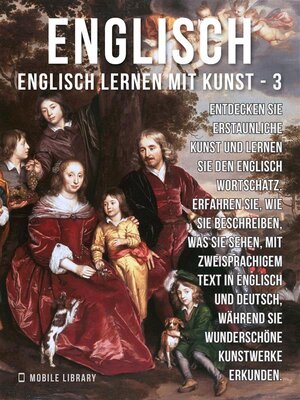 cover image of 3--Englisch--Englisch Lernen Mit Kunst